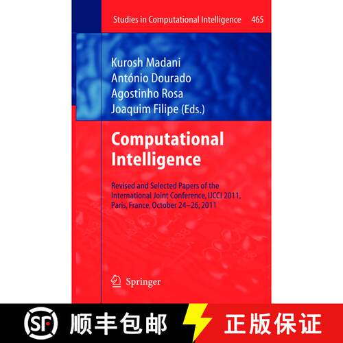 【3-4周达】Computational Intelligence : Revised and Selected Papers of the International Joint Confer... [9783642429026]