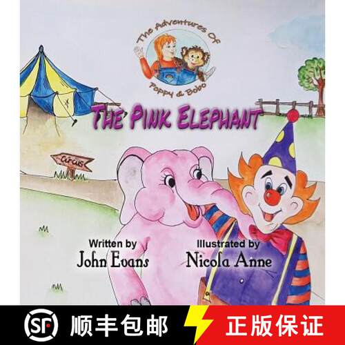 【3-4周达】The Pink Elephant: The Adventures of Poppy & Bobo [9781916041844]