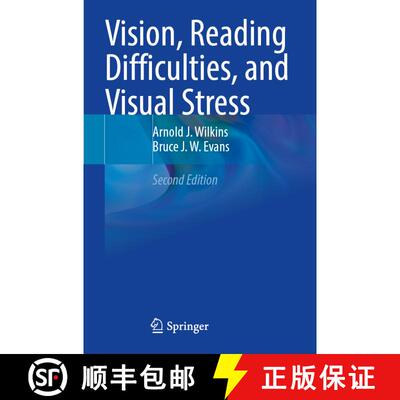【3-4周达】Vision, Reading Difficulties, and Visual Stress (Second Edition 2022) [9783031039324]