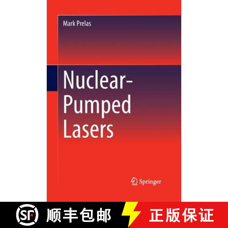 【3-4周达】Nuclear-Pumped Lasers [9783319369136]