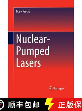 【3-4周达】Nuclear-Pumped Lasers [9783319369136]