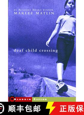【3-4周达】Deaf Child Crossing [9780689866968]