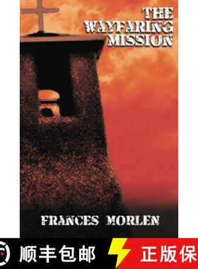 【3-4周达】The Wayfaring Mission [9781632134622]