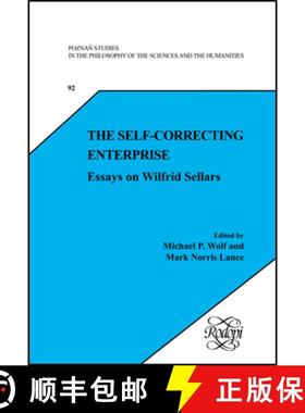 预订 The Self-Correcting Enterprise: Essays on Wilfrid Sellars [9789042021440]