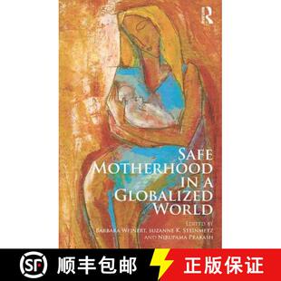 Safe Motherhood World 9780415853408 Globalized 4周达