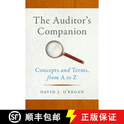 【3-4周达】精装 The Auditor's Companion : Concepts and Terms, from A to Z [9781647124199]