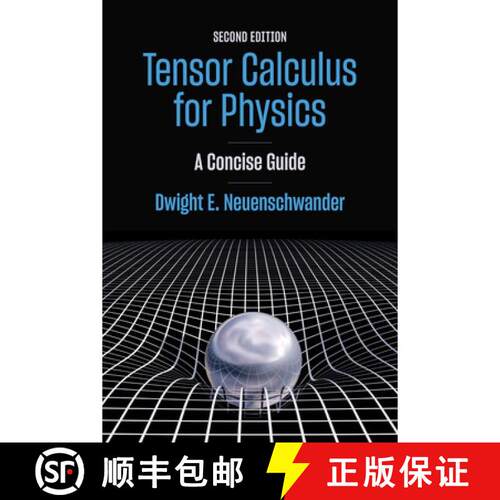 【3-4周达】Tensor Calculus for Physics – A Concise Guide [9781421454481]