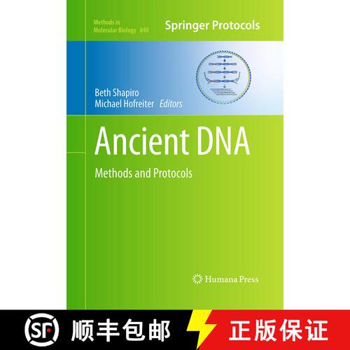 【3-4周达】Ancient DNA : Methods and Protocols (Softcover reprint of the original 1st ed. 2012) [9781493958740]