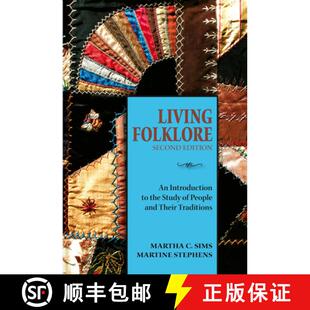 【3-4周达】Living Folklore, 2nd Edition : An Introduction to the Study of People and Their Traditions [9780874218442]