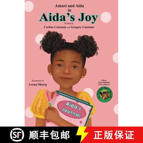【3-4周达】精装 Aida's Joy: A Book About Kids Building Self-Confidence and Kids Self-Esteem l Kids So... [9798986554631]