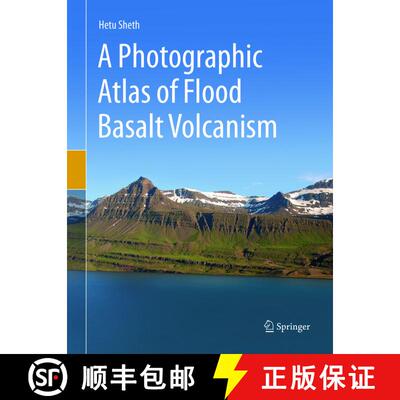 【3-4周达】A Photographic Atlas of Flood Basalt Volcanism (Softcover reprint of the original 1st ed. ... [9783319884714]