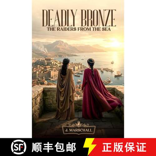 【3-4周达】Deadly Bronze [9798995385998]