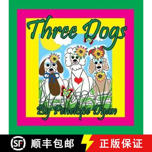 【3-4周达】Three Dogs [9781614776086]