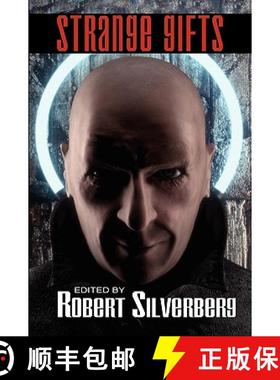 【3-4周达】Strange Gifts: Science Fiction Stories by Alfred Bester, Gordon R. Dickson, Philip K. Dick... [9781434455116]