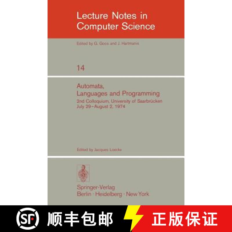 【3-4周达】Automata, Languages and Programming : 2nd Colloquium, University of Saarbrücken, July 29 ... [9783540068419]