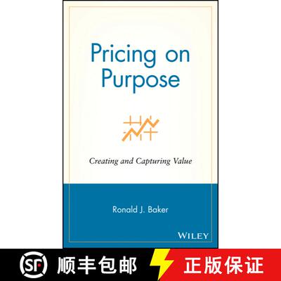 【3-4周达】精装 Pricing On Purpose: Creating And Capturing Value [Wiley经管] [9780471729808]