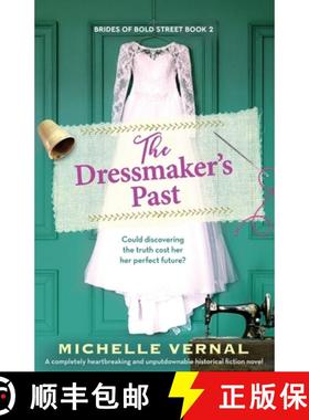 【3-4周达】The Dressmaker's Past: A completely heartbreaking and unputdownable historical fiction novel [9781836186038]