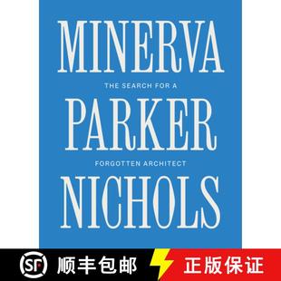 Search Nichols for Architect Minerva Forgotten 4周达 9780300275179 Parker The