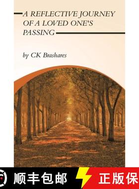 预订 A Reflective Journey of a Loved One's Passing [9798765243220]