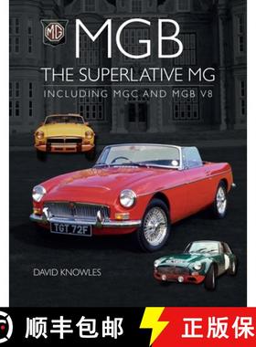 【3-4周达】MGB - The Superlative MG: Including MGC and Cgb V8 [9781785009419]