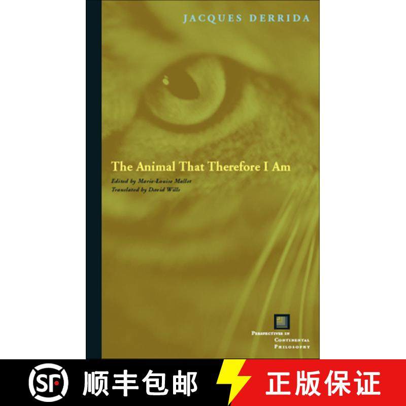 【3-4周达】The Animal That Therefore I Am [9780823227914]