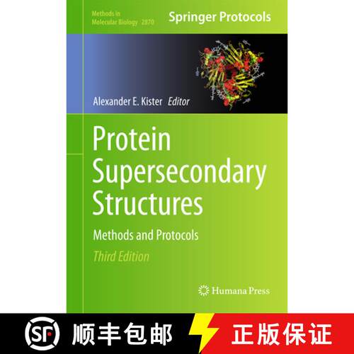 【3-4周达】精装 Protein Supersecondary Structures : Methods and Protocols (Third Edition 2025) [9781071642122]