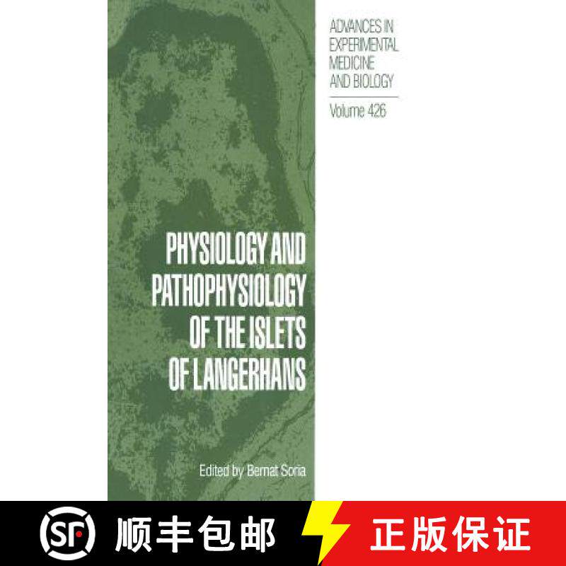 【3-4周达】Physiology and Pathophysiology of the Islets of Langerhans [9781489918215]