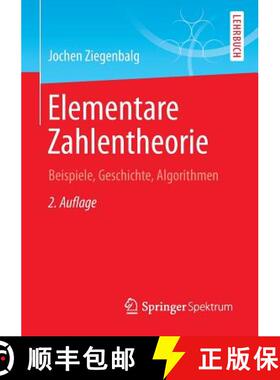 【3-4周达】Elementare Zahlentheorie : Beispiele, Geschichte, Algorithmen [9783658071707]