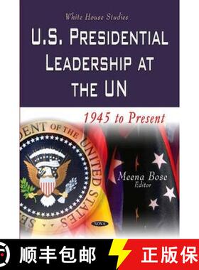 【3-4周达】U.S. Presidential Leadership at the UN: 1945 to Present [9781629489186]