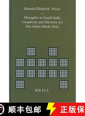预订 Hayagrīva in South India: Complexity and Selectivity of a Pan-Indian Hindu Deity [9789004137301]