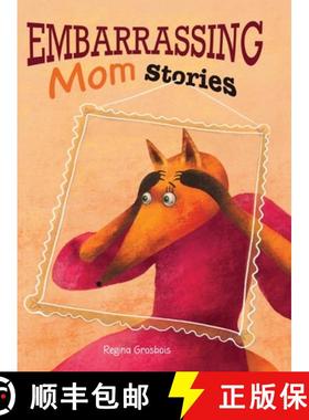 【3-4周达】Embarrassing Mom Stories [9798990756571]