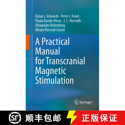 【3-4周达】A Practical Manual for Transcranial Magnetic Stimulation [9783031623035]