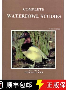 【3-4周达】Complete Waterfowl Studies: Volume II: Diving Ducks - Diving Ducks [9780887400261]