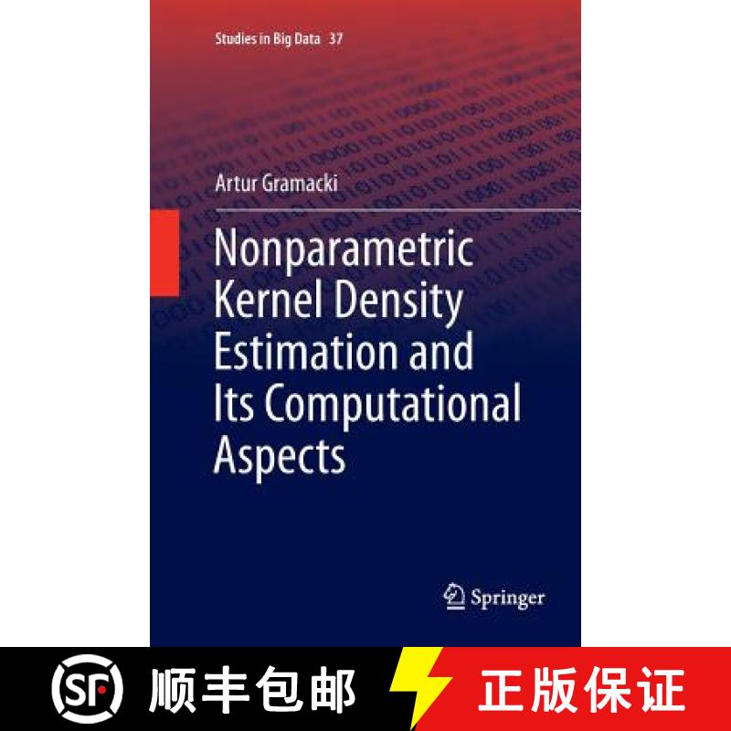 【3-4周达】Nonparametric Kernel Density Estimation and Its Computational Aspects [9783319890944]