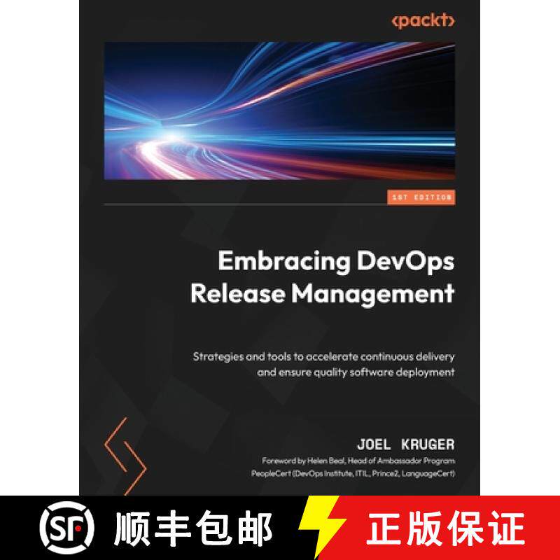 预订 Embracing DevOps Release Management: Strategies and tools to accelerate continuous delivery and ... [9781835461853]