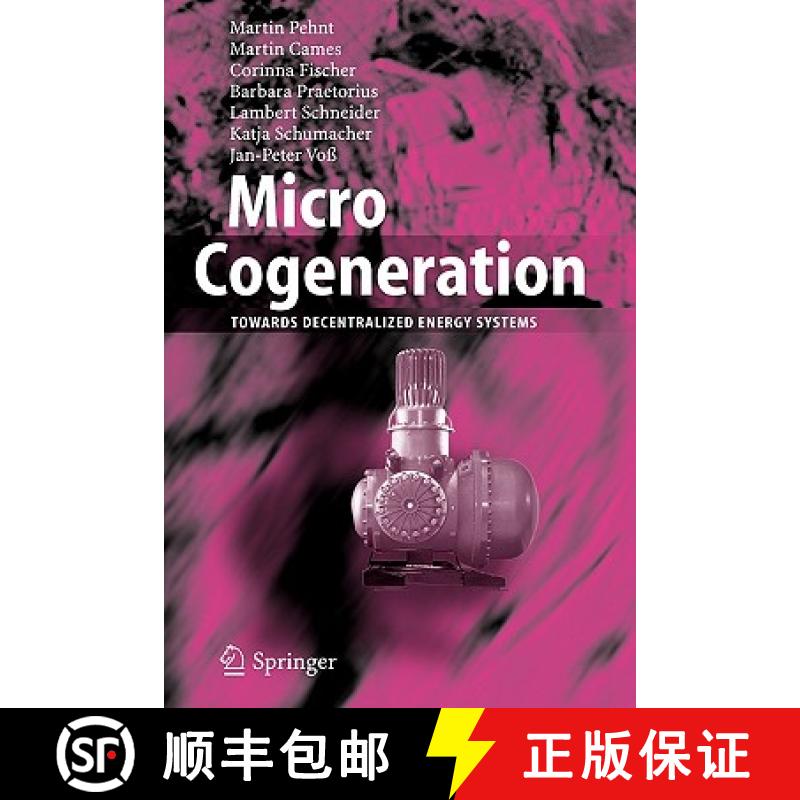【3-4周达】Micro Cogeneration : Towards Decentralized Energy Systems [9783642064982]