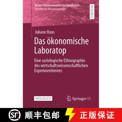 【3-4周达】Das ökonomische Laboratop : Eine soziologische Ethnographie des wirtschaftswissenschaftli... [9783658330187]
