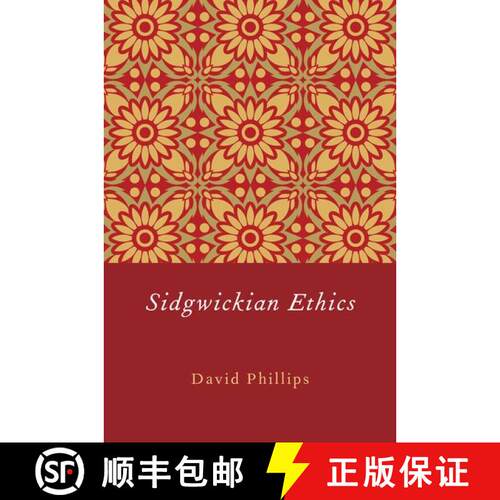 【3-4周达】精装 Sidgwickian Ethics [9780199778911]