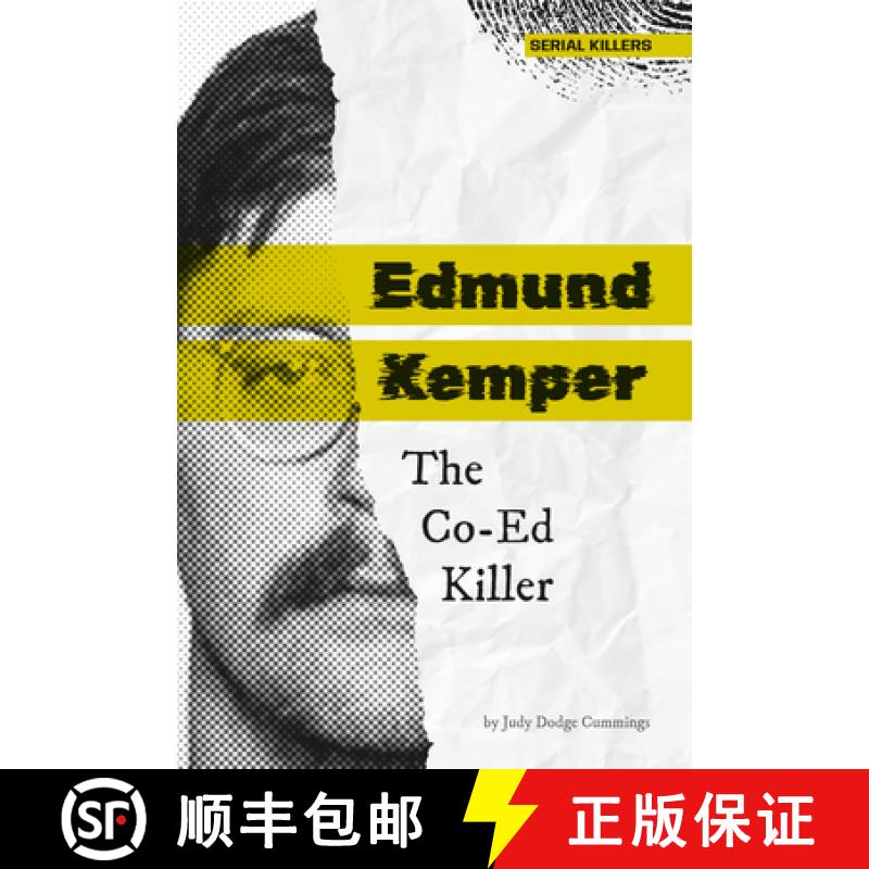 【3-4周达】Edmund Kemper: The Co-Ed Killer: The Co-Ed Killer [9781098295332]