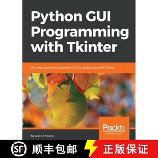 responsive Python Tkinter 预订 and 9781788835886 Programming applications GUI with powerful Develop