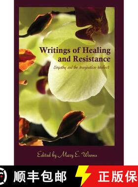 【3-4周达】Writings of Healing and Resistance : Empathy and the Imagination-Intellect [9781433112096]