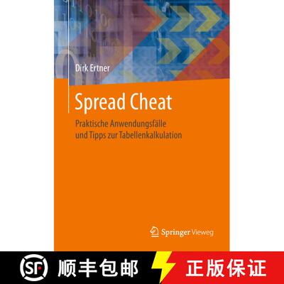 【3-4周达】Spread Cheat : Praktische Anwendungsfälle und Tipps zur Tabellenkalkulation [9783662581247]