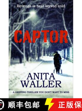 【3-4周达】Captor : A Gripping Thriller You Don't Want to Miss [9781912175956]