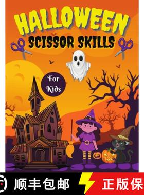 预订 Halloween scissor skills for kids: Book for Kids with Coloring and Cutting/Scissor Skills Cuttin... [9781915105059]