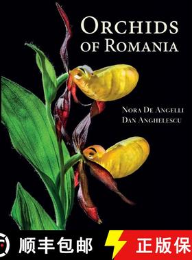 【3-4周达】Orchids of Romania [9789730325867]