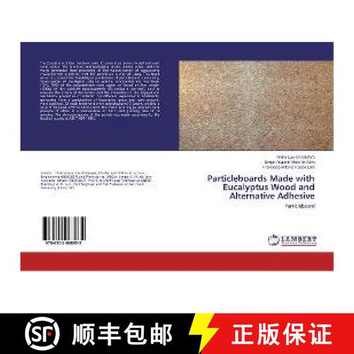 预订 Particleboards Made with Eucalyptus Wood and Alternative Adhesive [9786202068932]
