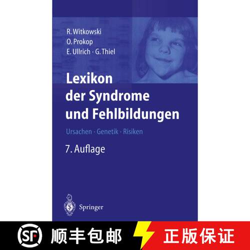 【3-4周达】Lexikon der Syndrome und Fehlbildungen: Ursachen, Genetik und Risiken (7. Auflage 2003) [9783642629273]