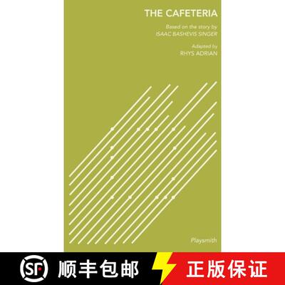 【3-4周达】The Cafeteria: Based on the story by Isaac Bashevis Singer, Adapted by Rhys Adrian [9781632924674]