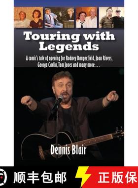 【3-4周达】Touring with Legends: A comic's tale of opening for Rodney Dangerfield, Joan Rivers, Georg... [9781629336725]