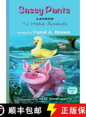 预订 Sassy Pants LEARNS To Make Amends [9781944798284]